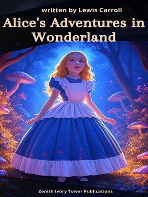 cover image of Alice's Adventures in Wonderland